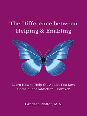 cover image of The Difference between Helping and Enabling